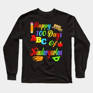 Happy 100 Days of Kindergarten Kids Teachers 100 Days of School Long Sleeve T-Shirt